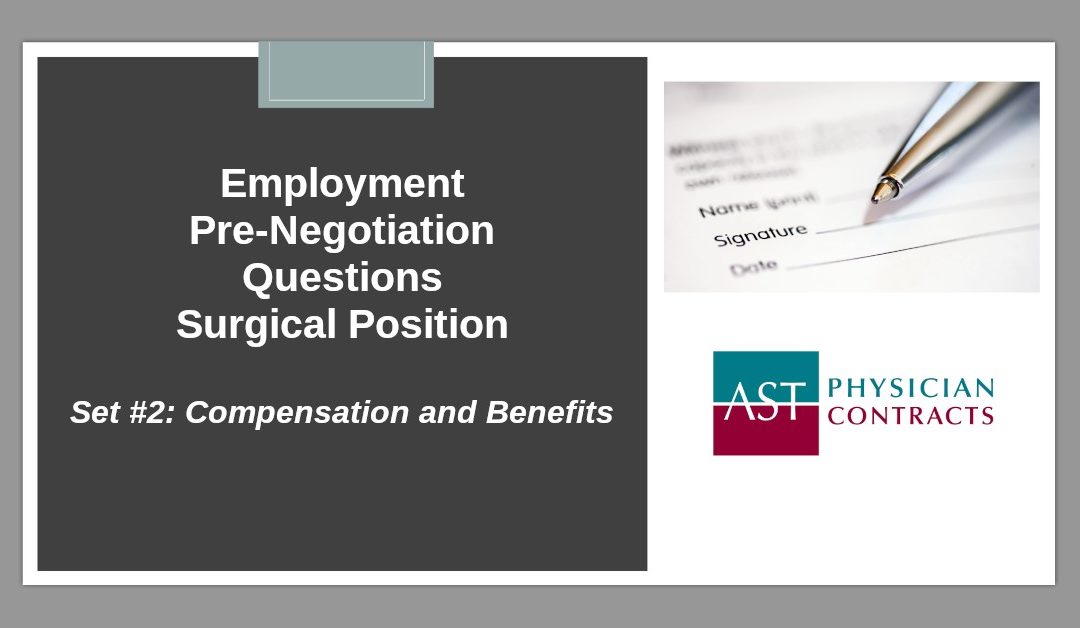 Employment Pre-Negotiation Questions Surgical Position Set #2