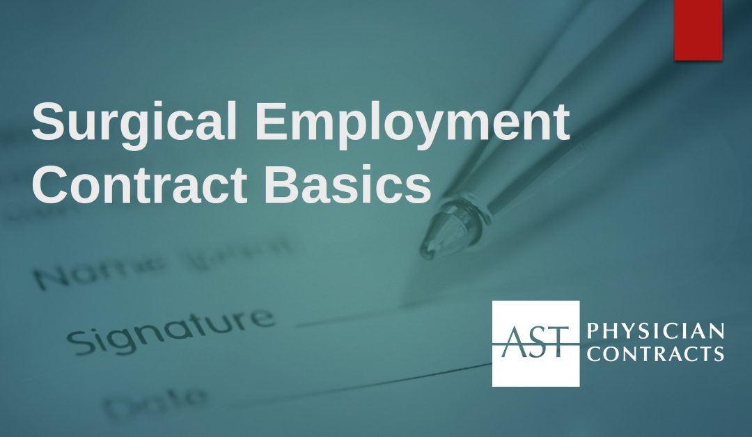 Surgical Employment Contract Basics