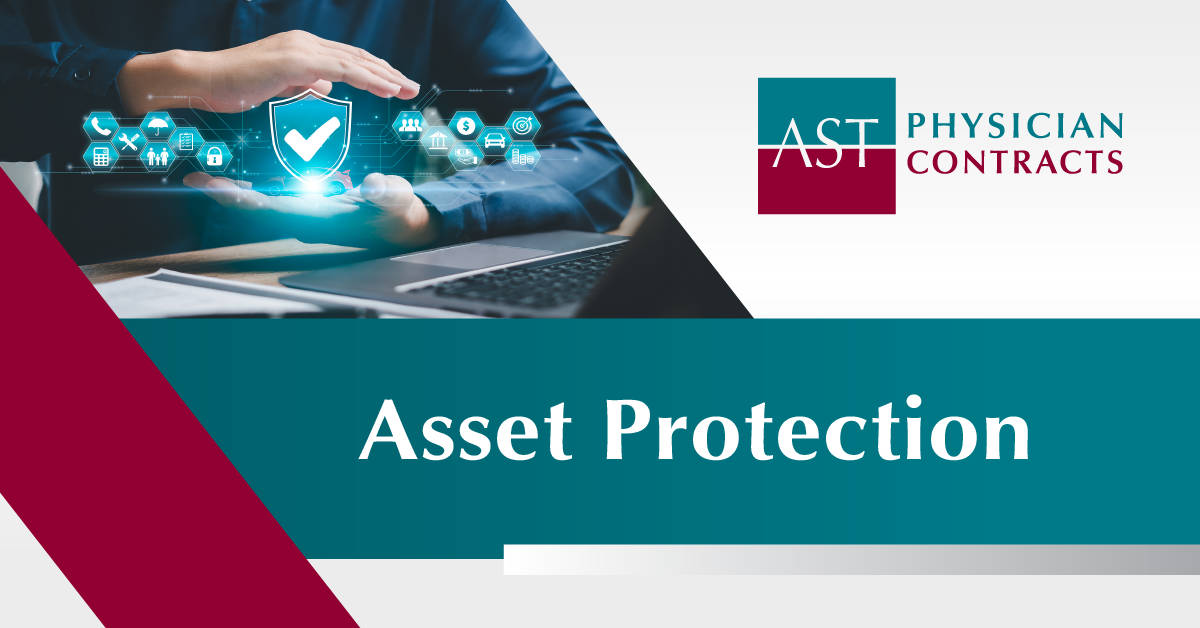 Asset Protection Snapshot - Ast Physician Contracts