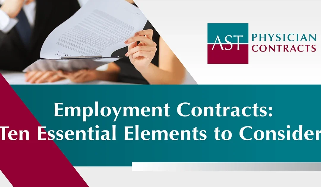 Employment Contracts: Ten Essential Elements to Consider Snapshot