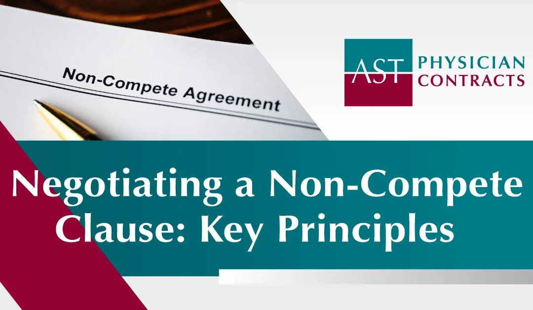 Negotiating a Non-Compete Clause: Key Principles Snapshot